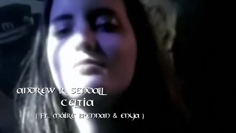 Celtia ( Ft. Máire Brennan & Enya )