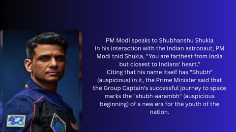 'Shubh-aarambh' of new era: PM Modi interacts with Indian astronaut Shubhanshu Shukla