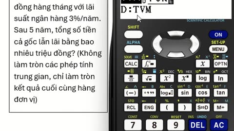 Thủ thuật Vinacal: Cách bấm máy tính để tính tổng số tiền gốc lẫn lãi khi gửi tiết kiệm ngân hàng