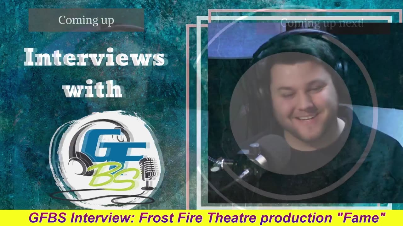 GFBS Interview: Frost Fire Theatre production "Fame" pt 2