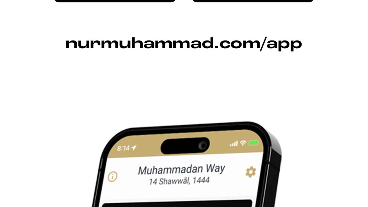 THE MUHAMMADAN WAY APP - For All Your Islamic Needs