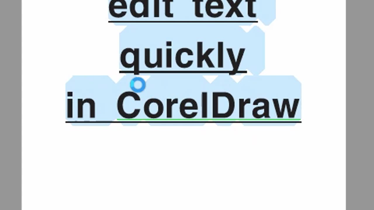 How to edit text quickly in CorelDraw