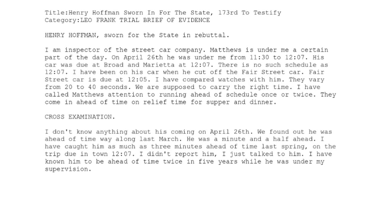 Henry Hoffman — appeared on behalf of the State as the 173rd witness to give testimony