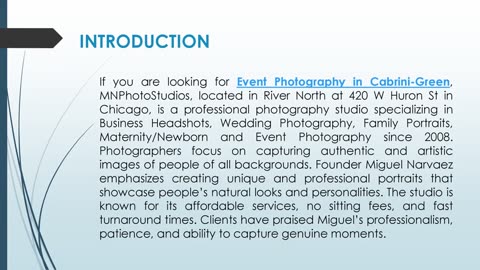 If you are looking for Event Photography in Cabrini-Green,