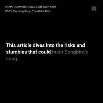 SGB’s Dimming Song: The Risks That Could Silence Songbird’s Tune