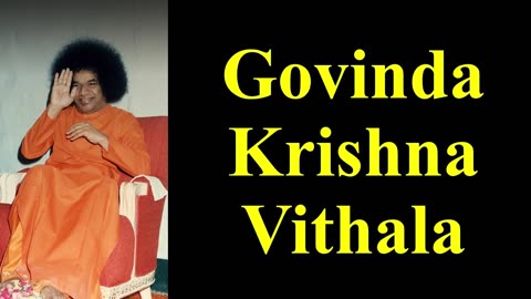 Govinda Krishna Vithala | Sathya Sai Bhajan | Devotional Song | Krishna Bhajan | Govinda Bhajan | Om