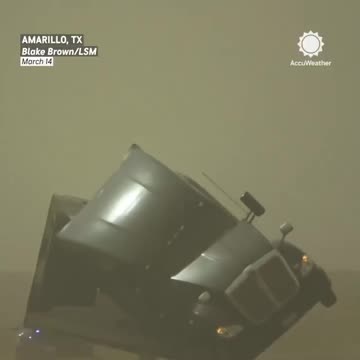Extreme winds in Texas are flipping trucks, kicking up a dust storm