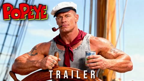 Popeye Live-Action Concept Trailer (2026) _ John Cena & Anne Hathaway
