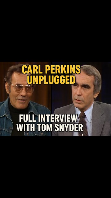 Carl Perkins Unplugged: Highlights Of His Interview with Tom Snyder (Parts 1 & 2)