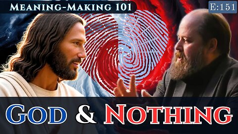 God or Nothing: Why Modernity Nihilistically Worships the Self