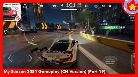 My Season 25S4 Gameplay (CN Version) (Part 19) | Racing Master