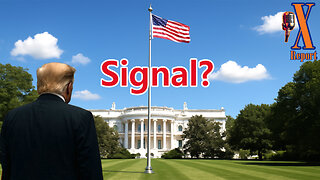 Did Trump Signal That We Are In Control?