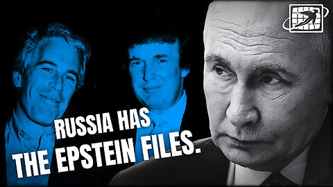Ex-MI6 Spy - Kremlin Has Dirt on Trump from the Epstein Files