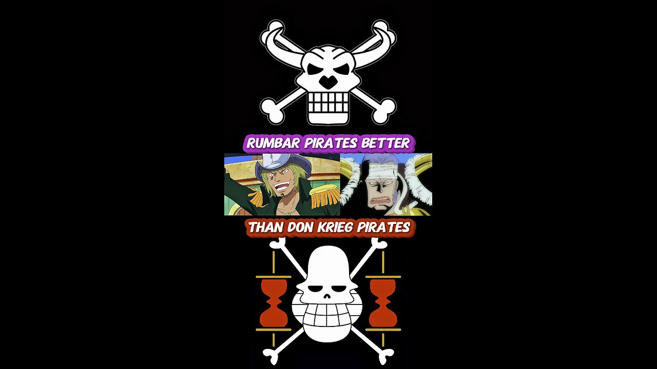 Rumbar Pirates Better Than Don Krieg Pirates #onepiece #strawhats #eloypiece #grandline