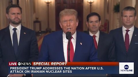 President Trump announces U.S. strikes against Iranian nuclear sites