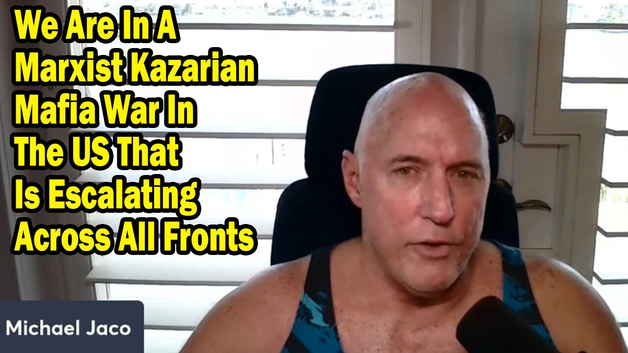 Michael Jaco Situation Update Mar 26: We Are In A Marxist Kazarian Mafia War In The US That Is Escalating Across All Fronts"