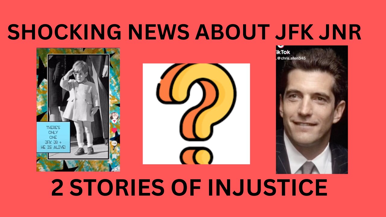 SHOCKING NEWS ABOUT JFK JNR - SHARING 2 SEPARATE STORIES OF INJUSTICE