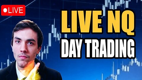 May 15th Live Day Trading NQ Futures