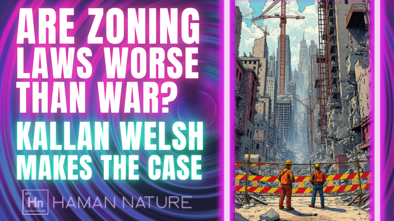 Yes, IN My Backyard! KALLAN Welsh EXPOSES Disastrous ZONING Laws | Hn 127
