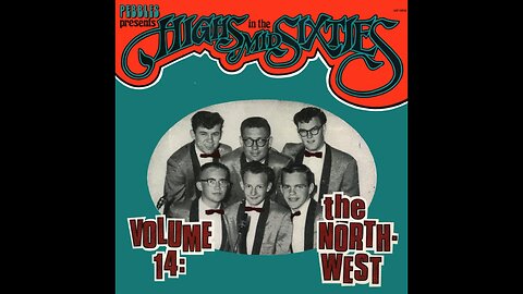 Various - Highs in the Mid-Sixties Vol 14 The North-West (1986) [Full Album]