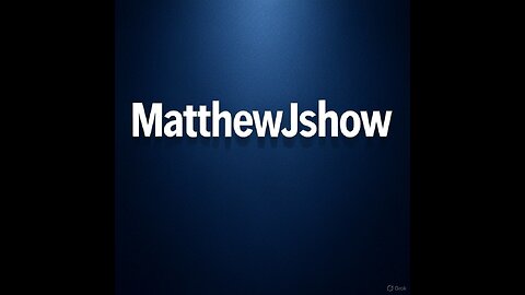 MatthewJshow