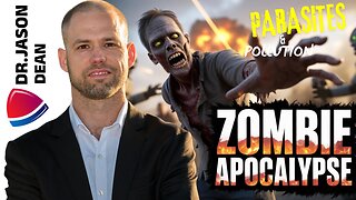 Dr. Jason Dean - Ep 2069 - The Zombie Apocolypse