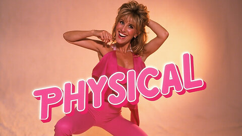 Highlihgts - Olivia Newton-John – Physical (Official Music Video, 1981)