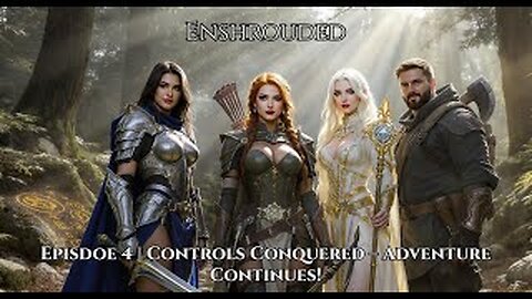 Shrouded Gaming Stream Ep. 4 | Enshrouded: Controls Conquered – Adventure Continues!