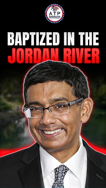 DINESH: Why He Chose to Be Baptized in the Jordan River
