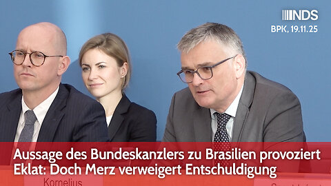 Aussage des Bundeskanzlers zu Brasilien provoziert Eklat: Doch Merz verweigert Entschuldigung I BPK