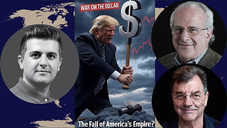 Richard Wolff & Michael Hudson: Trump’s WAR on the Dollar – The FALL of America’s Financial Empire