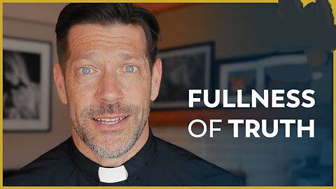 FULLNESS OF TRUTH: EVERYONE BELIEVES THEY HAVE THE FULLNESS OF THE TRUTH WHO IS CORRECT? 💯