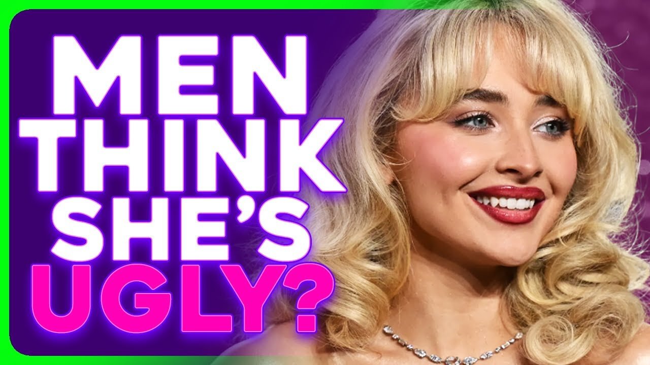 Women SHOCKED That Men Aren't Attracted to Sabrina Carpenter