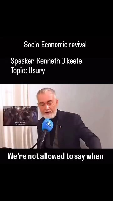 Kenneth O’Keefe Speaks To Usury