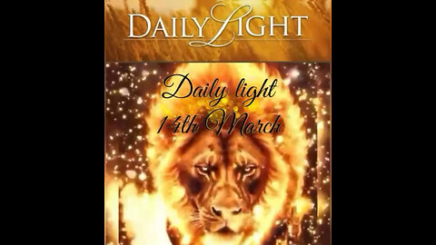 DAILY LIGHT 14TH MARCH 2025