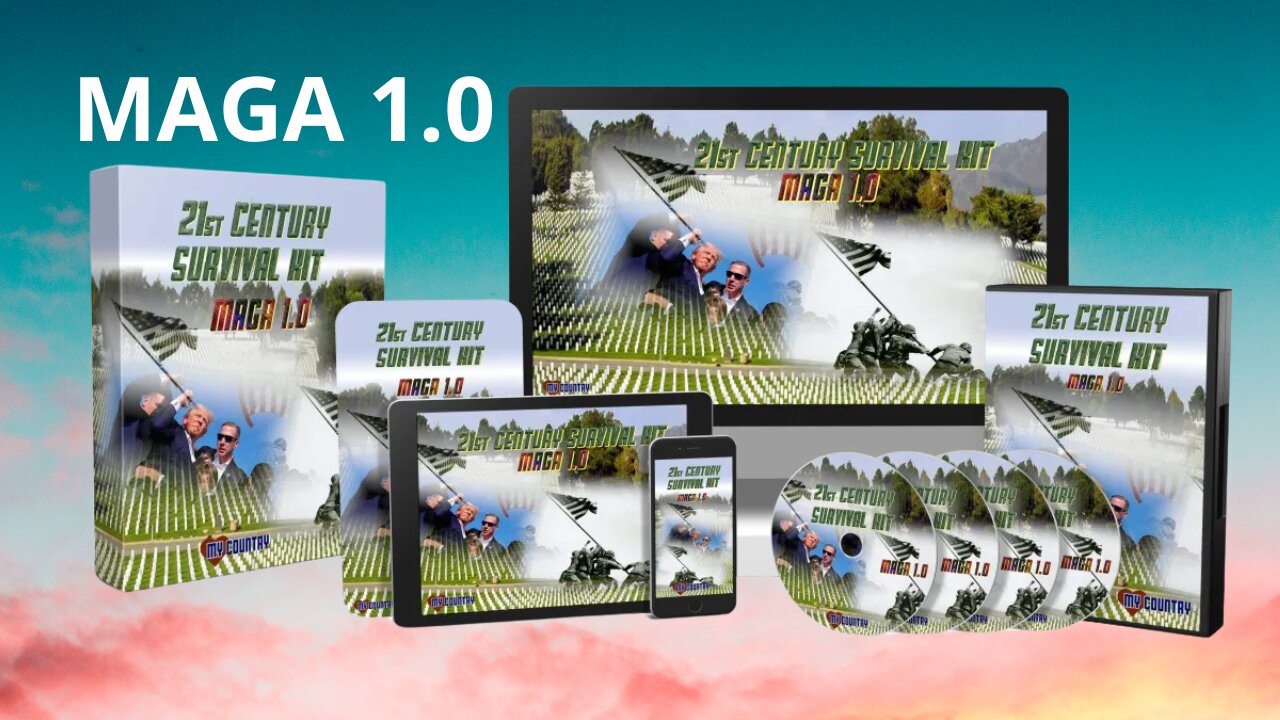 21st Century Survival Kit - MAGA 1.0 (Make America Great Again)!