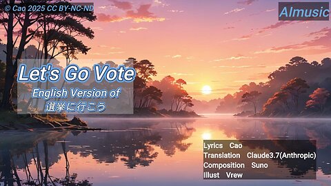 Let's Go Vote - English Version of 選挙に行こう