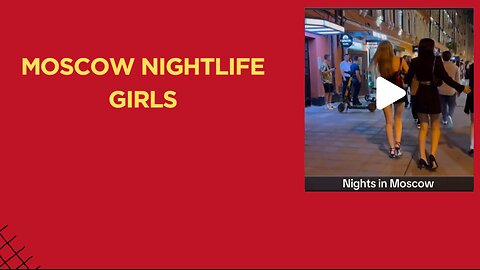 Moscow nightlife