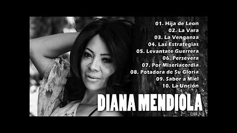 Diana Mendiola - Canción de Alabanza Portadora de Su Gloria De Serie. 16 - Álbum Completo.