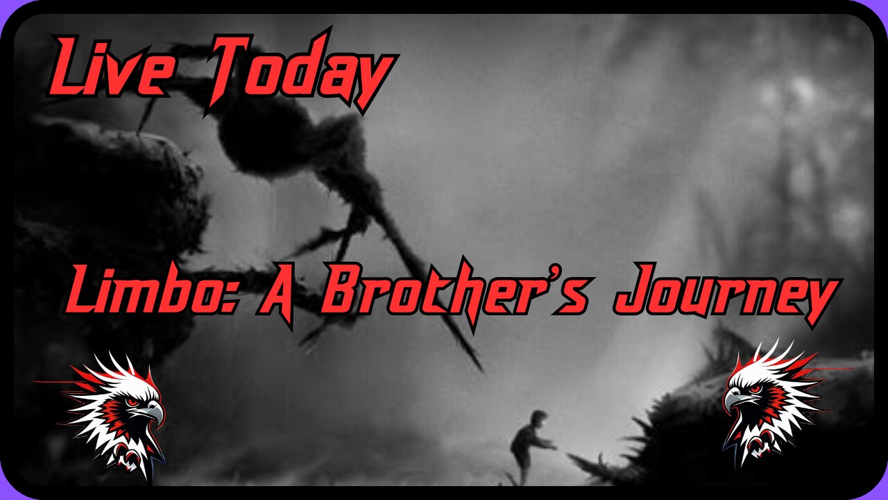 Live Today. Limbo. A Brother's Journey.