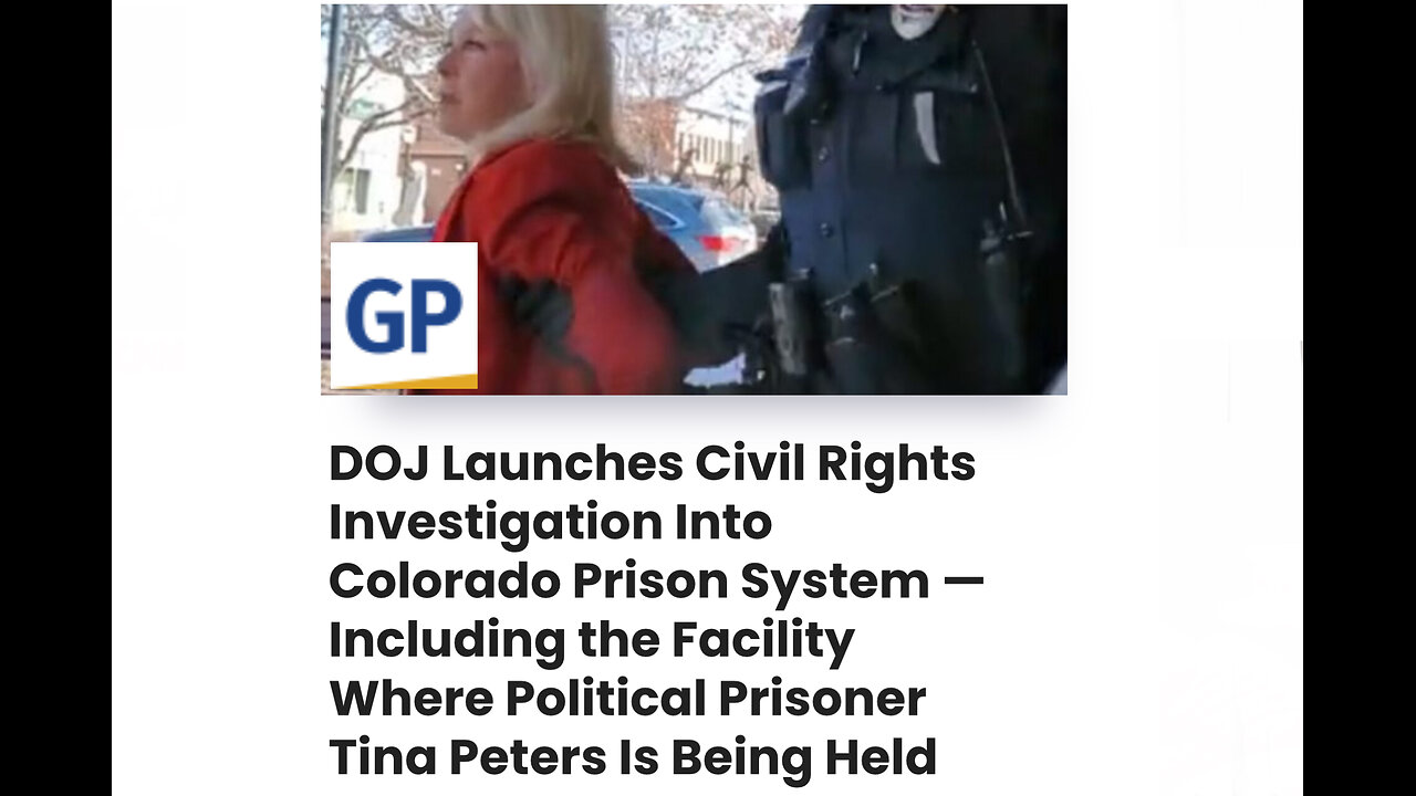 DOJ Launches Civil Rights Investigation Into Colorado Prison System — Including Where Tina Peters Is