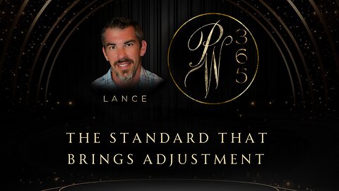 The standard that brings adjustment