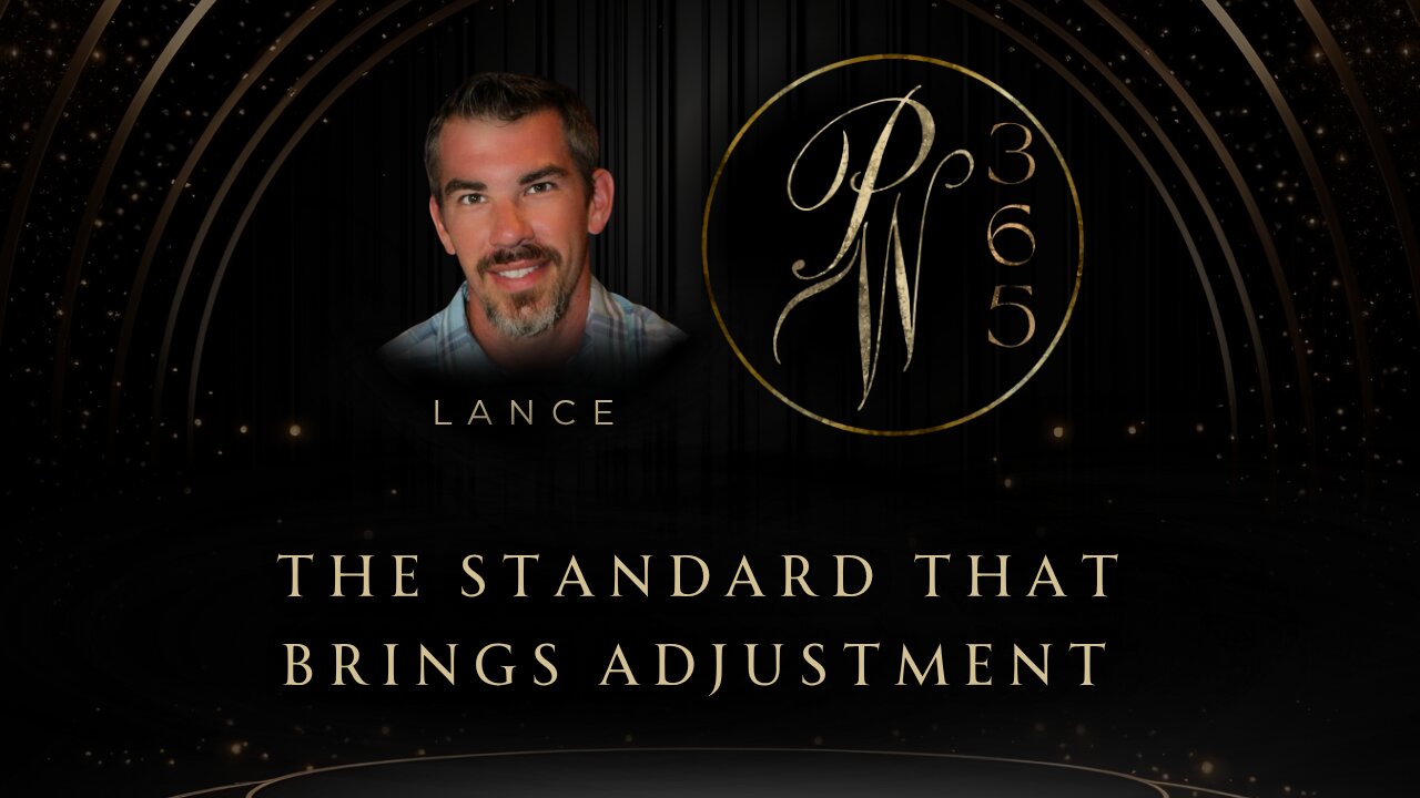 The standard that brings adjustment
