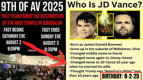 1 Hour Ago: Who IS JD Vance, No, Really - August 2 2025 - 9th of AV and his Birthday... #jdvance #vicepresident #earthquake #russia #tsunami #israel #texas #revival #flood #rumblerant #rumbletakeover #trump #gaming #maga #christian #JESUS #GOD #church #ke
