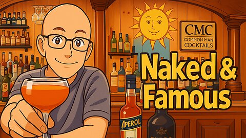 The Naked & Famous: Equal Parts Perfection🍹🔥