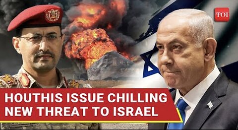Houthis Threaten To Bomb Companies Investing In Israel After Aerial & Naval Blockade