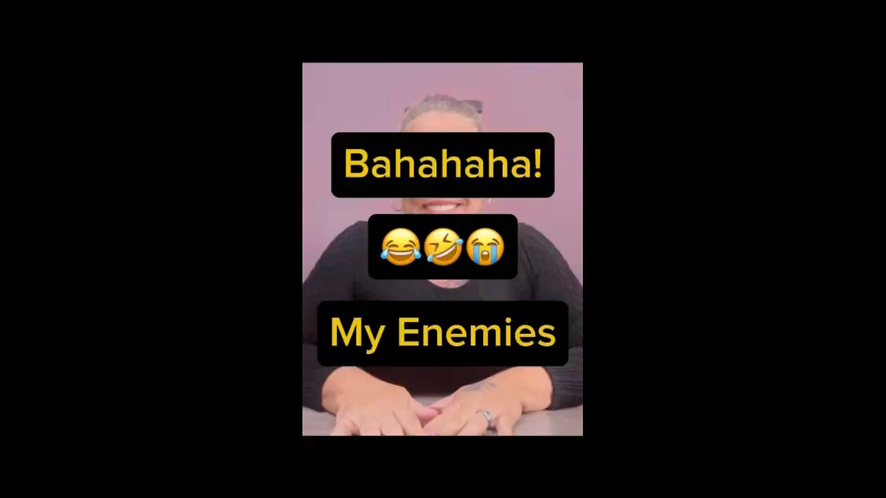 Bahaha! My Enemies! 😍
