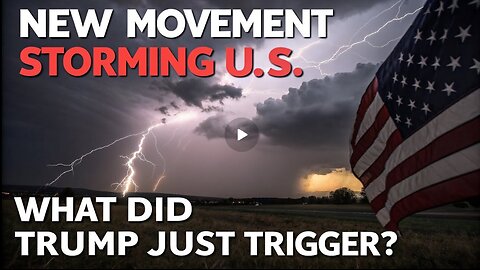 WARNING! New Movement STORMING U.S. What Did Trump Just Trigger...