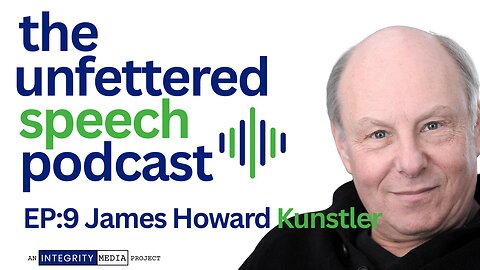 EP:9 - [GUEST] James Howard Kunstler - The Fabric of America Is Coming Apart
