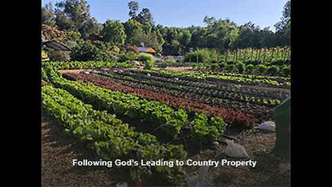 PFTTOT Part 473 Following Gods Leading to Country Property